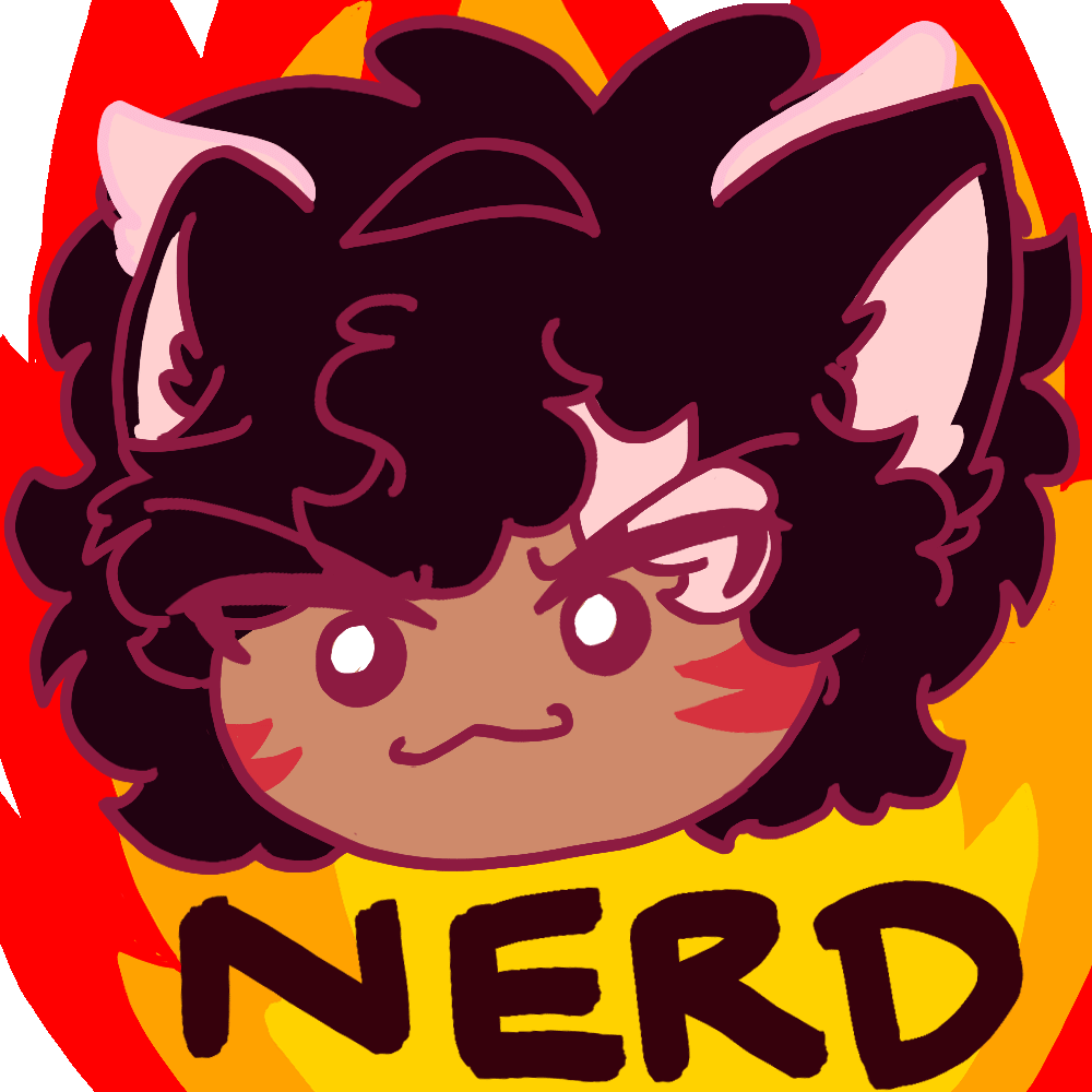 N E R D A smug neko infront of fire with NERD under them.